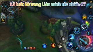 Lả lướt E0 trong game Liên minh tốc chiến #7