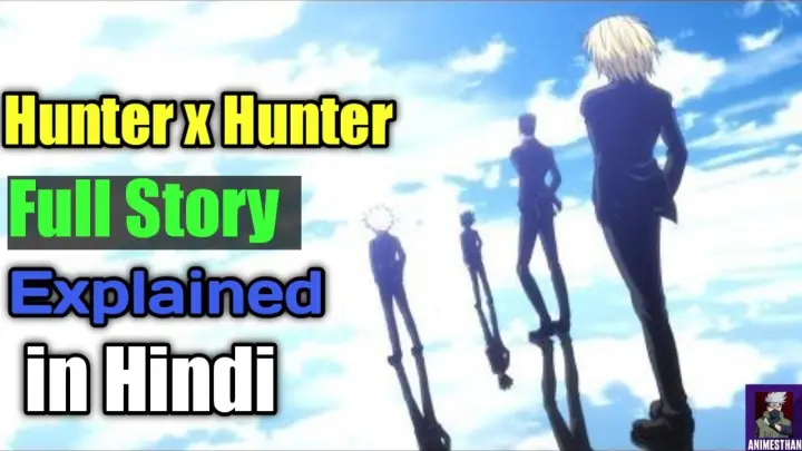 Hunter x Hunter Full Story Explained | Hunter Exam Arc | in Hindi | Animesthan