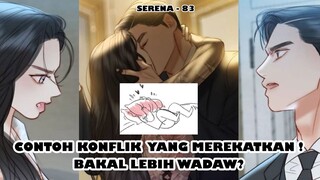 Beres Berantem Langsung Sosoor, GAS GAS GAS !! - Serena Chapter 83 || Recap Alur Cerita Manhwa