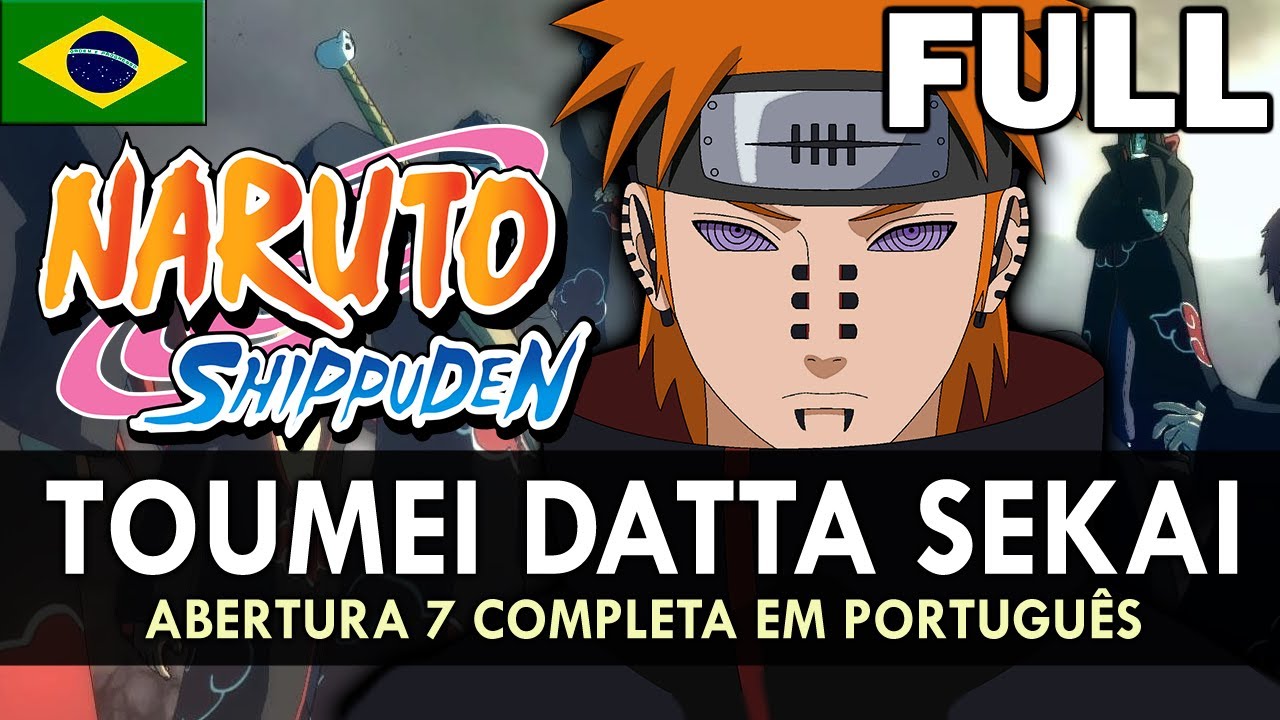 Naruto Shippuden Abertura 7 Completa Em Portugues Toumei Datta Sekai Migmusic Bilibili
