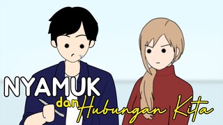 Nyamuk dan Hubungan Kita