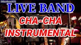 LIVE BAND || CHA-CHA INSTRUMENTAL