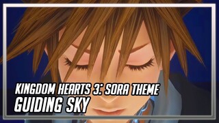 Kingdom Hearts 3 - Sora theme: Guiding Sky (fanmade)