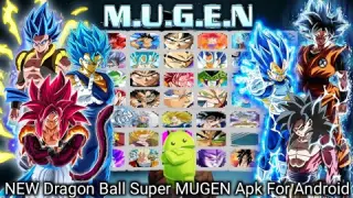 🔥BEST NEW Dragon Ball Super Mugen Apk For Android With 47 Characters!