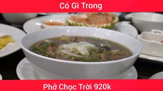 Phở Chọc Trời Giá Siêu Đắt Có Đáng Tiền?