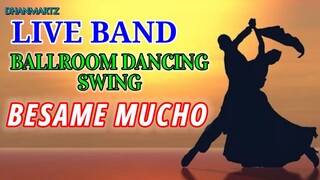 LIVE BAND || BESAME MOCHO | SWING BALLROOM DANCING