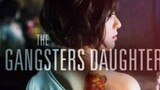Tha Gangster's Daughter TAIWANESE  FULL MOVIE