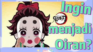 Ingin menjadi Oiran?