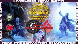Dari Hysilens the new DoT character sampai Anaxa bukan nihility?! HSR NEWS | Honkai Star Rail