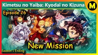 New Mission  - Spoiler အပိုင်း(၂၆) Demon Slayer : Kimetsu no Yaiba episodes (Season 1 အဆုံးသတ်)
