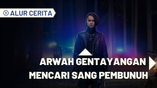 TAK BISA MATI TENANG SEBELUM PEMBUNUHNYA TERTANGKAP - PART 2