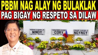 PBBM NAG BIGAY NG BULAKLAK SA MGA NAMAYAPANG AQUINO