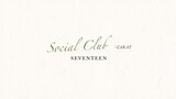 SEVENTEEN 'SOCIAL CLUB : CARAT' PHOTOBOOK