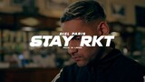 Diel Paris - Stay RKT ft DJ Lauuh ( Video clip oficial )