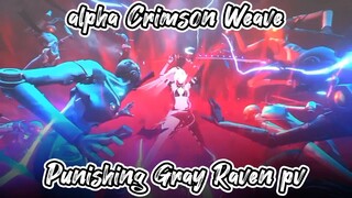 PUNISHING GRAY RAVEN: ALPHA CRIMSON WEAVE NEW PV