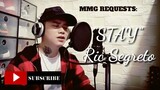 "STAY" By: Ric Segreto (MMG REQUESTS)