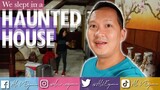 SLEPT IN A HAUNTED HOUSE | OUR LUCBAN TRIP