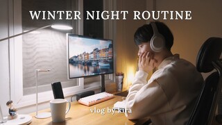 Winter Night Routine 🌙 Thói quen buổi tối mùa đông | KIRA