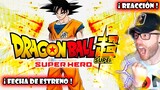Nueva pelicula 🔥 DRAGON BALL SUPER Super Hero 😲 NUEVO TRAILER y FECHA DE ESTRENO ✨ Reacción