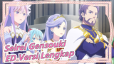 [Seirei Gensouki: Spirit Chronicles] ED| Versi Lengkap