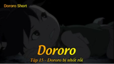 Dororo Tập 15 - Dororo bị nhốt rồi