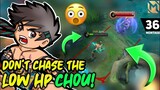 DON'T EVER CHASE A LOW HP CHOU OR ELSE THIS WILL HAPPEN TO YOU! | SHOULD WATCH THIS VIDEO!