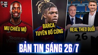 TIN SÁNG 26/7: MU CHIÊU MỘ IVAN TONEY, BARCA TUYÊN BỐ CỨNG VỀ NICO WILLIAMS, REAL THEO ĐUỔI LAPORTE