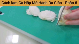 Món ngon gà hấp siêu hấp dẫn #4