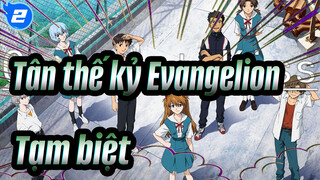 Tân thế kỷ Evangelion|【Mùa cuối】Tạm biệt, tất cả Tân thế kỷ Evangelions_2