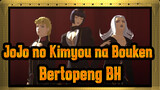 JoJo no Kimyou na Bouken|【JOJO/MMD】Bertopeng B***H【Leone &Bruno &Giorno 】