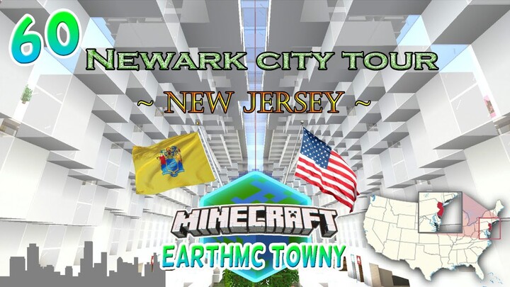 Newark City Tour, New Jersey | Minecraft EarthMC Towny #60