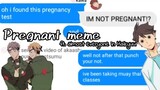 Haikyuu texts • Pregnant meme || 😌💅✨