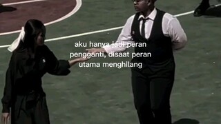 hanya peran pengganti bukan peran utamanya...