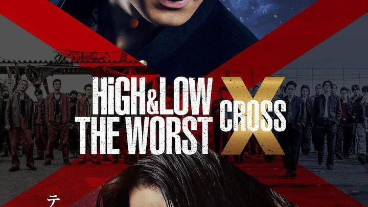 HIGH,&,LOW,THE WORST X CROSS FULL SUB INDO