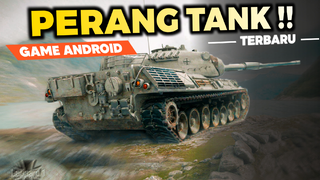 WOW,SUPER REALISTIS !! - 7 GAME ANDROID TANK TERBAIK TAHUN 2022