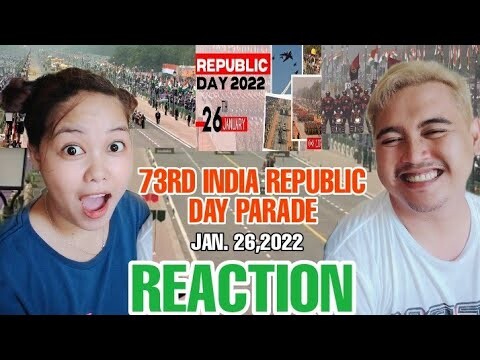 73rd INDIA REPUBLIC DAY PARADE 2022 | JAN. 2022 | REACTION