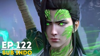 Battle Through The Heavens S5 EP 122 Sub Indo | Kualitas HD