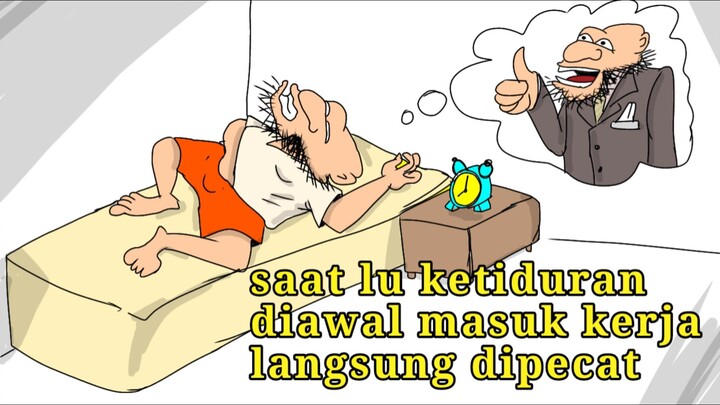 kerja dihari pertama malah molor