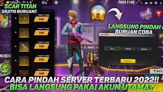 CARA PINDAH SERVER TERBARU❗PAKAI AKUN UTAMA LANGSUNG || CARA TERBARU 2022 - FF