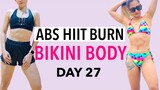 BIKINI BODY IN 30 DAYS DAY 27 | ABS HIIT BURN | ABS WORKOUT AT HOME NO EQUIPMENT NEEDED