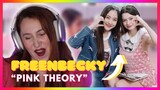 FreenBecky (ฟรีนเบค) "Pink Theory (ทฤษฎีรักนี้สีชมพู)" | Mireia Estefano Reaction Video