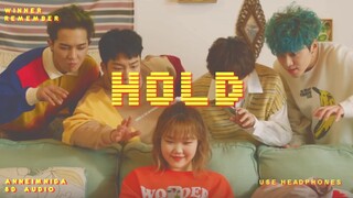 WINNER -  뜸(Hold) 8D AUDIO [USE HEADPHONES 🎧]