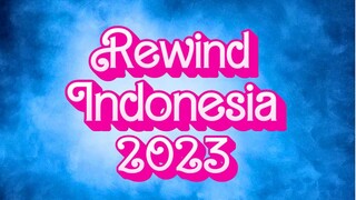 REWIND INDONESIA 2023