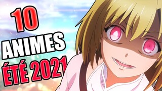 10 ANIMES A NE PAS MANQUER POUR L'ETE 2021