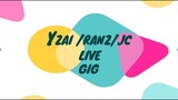 YZAI LIVE GIG WITH RANZJC