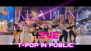 [T-Pop In Public] 4EVE - LIKE A BLING ICOVER BY  PEMOTIONZ 🇹🇭 [OneTake]