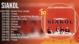 Top 10 Best Siakol nonstop song