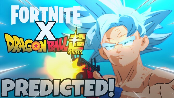 I PREDICTED THIS COLLAB!!! (Fortnite X DragonBall Super)