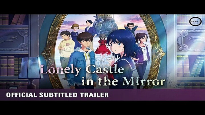 WATCH FULL  LONELY CASTLE IN THE MIRROR _ Official Trailer  MOVIES FOR Free : Link In Deescription