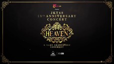 JKT48 10th Anniversary Concert HEAVEN